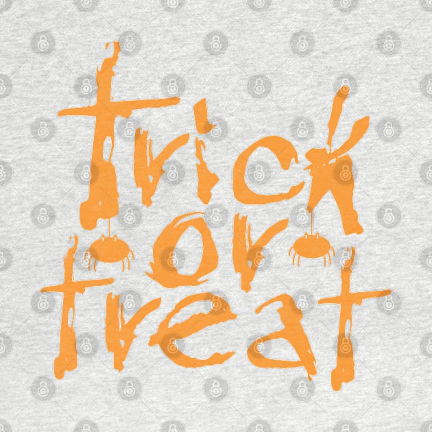 Trick or Treat. Classic Halloween Costume Design. by That Cheeky Tee